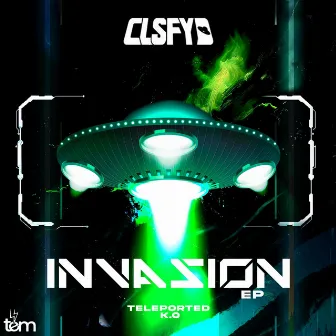 INVASION by CLSFYD