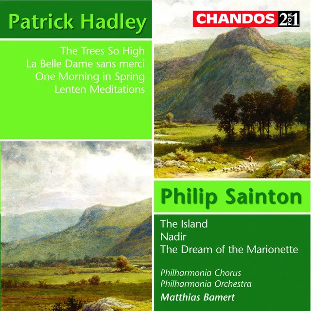 Hadley & Sainton: Choral and Orchestral Works