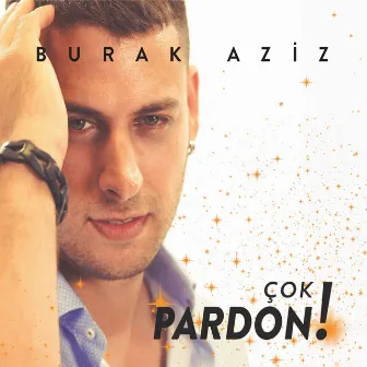 Çok Pardon by Burak Aziz