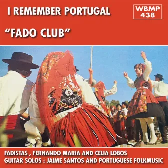 Fado Club - I Remember Portugal (Ao Vivo) by Jaime Santos