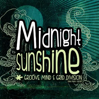 Midnight Sunshine by Grid Division