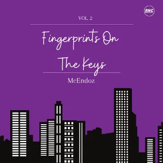 Fingerprints On The Keys, Vol. 2 by Stefano Medioli