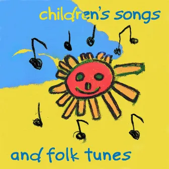 Children's Songs and Folk Tunes (Kinderlieder Und Volkstümliche Lieder) by Roman Raithel