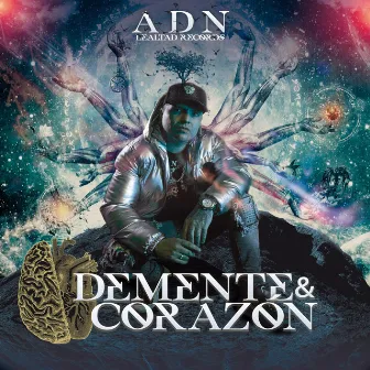 Demente & Corazón by Adn