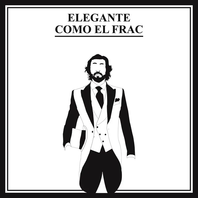 Elegante como el frac