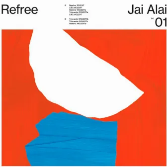 Jai Alai Vol.1 by Refree