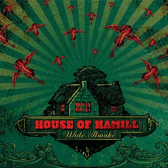 Wide Awake by House of Hamill