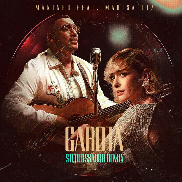 Garota (feat. Marisa Liz) - Stereossauro Remix