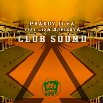 Club Sound by Pradov Ilya