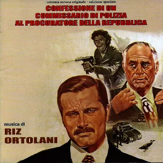 Confessione di un commissario di polizia al procuratore della Repubblica (Original Motion Picture Soundtrack) [Remastered] by Riz Ortolani