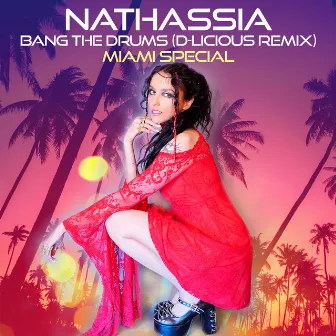 Bang the Drums by Nathassia