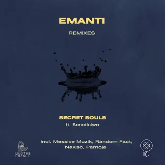 Emanti Remixes by Secret Souls