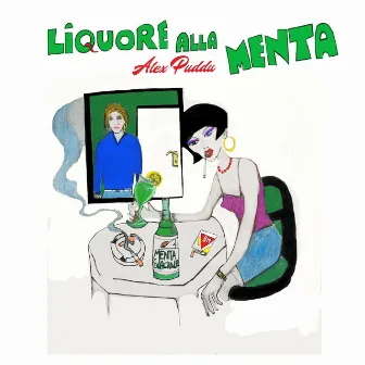 Liquore Alla Menta by Alex Puddu