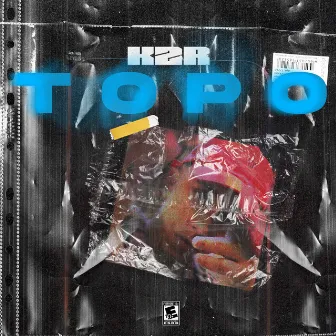 TOPO by K2R