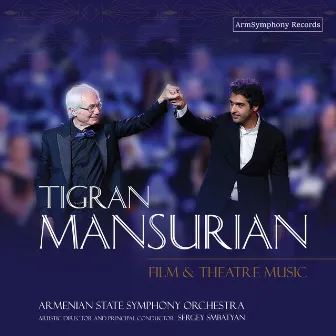 Tigran Mansurian: Film & Theatre Music by Armenian State Symphony Orchestra