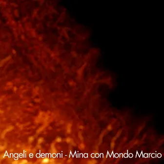 Angeli e demoni by Mondo Marcio