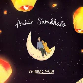 Aakar Sambhalo by CHIRRAG MODI