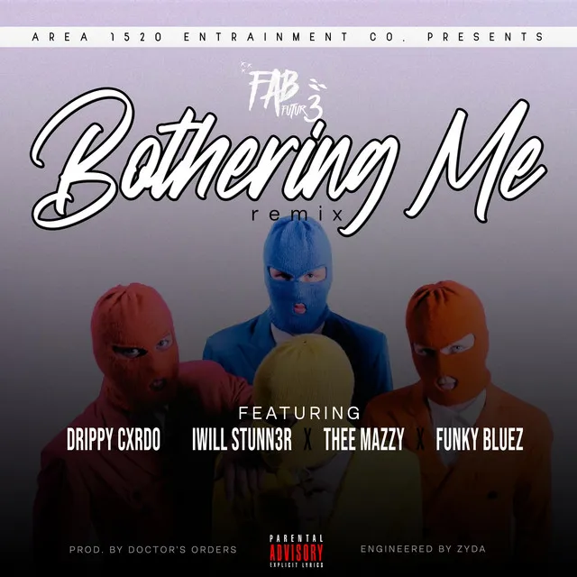 Bothering Me - Remix