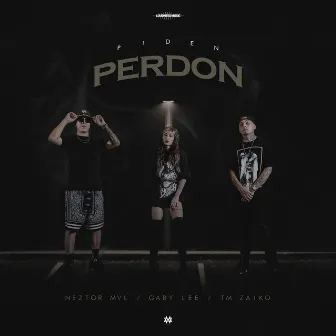 Piden Perdón by Gaby Lee