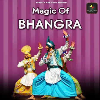 Magic Of Bhangra by Rakesh Kapur