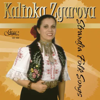 Strandja Folk Songs by Kalinka Zgurova