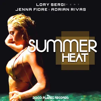 Summer Heat by Lory Sergi