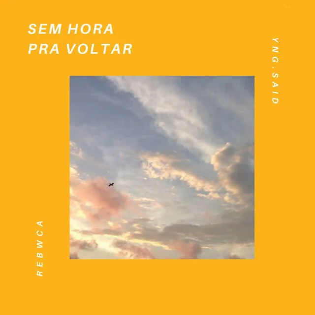 Sem Hora pra Voltar