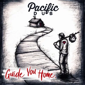 Guide You Home by Pacific Dub