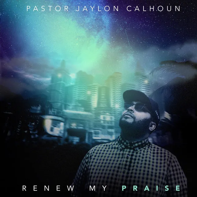 Renew My Praise