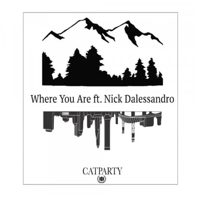 Where You Are (feat. Nick Dalessandro)