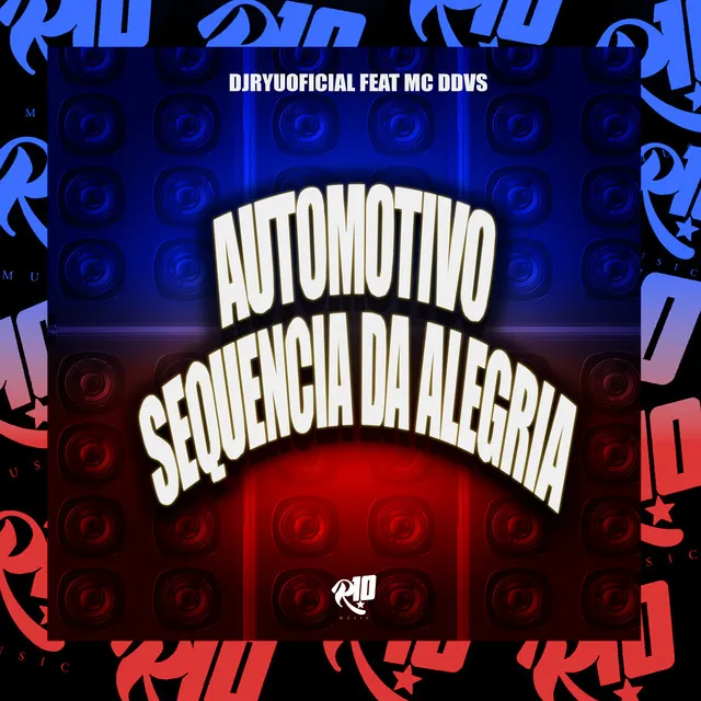 Automotivo Sequencia Da Alegria