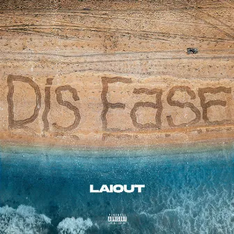 Dis Ease by LAIOUT