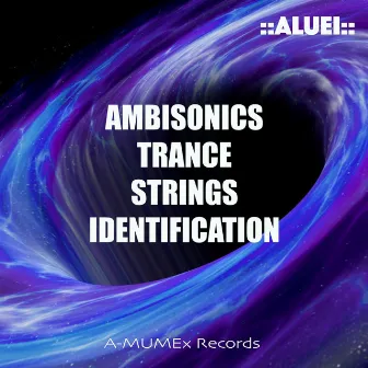 Ambisonics Trance Strings Identification by Louis Siciliano