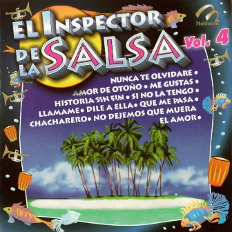 El Inspector de la Salsa Vol. 4 by El Inspector De La Salsa