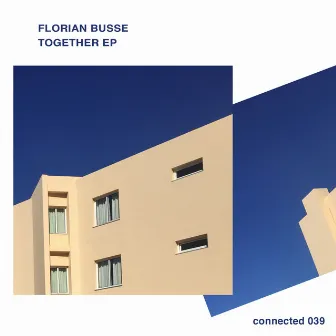 Together EP by Florian Busse