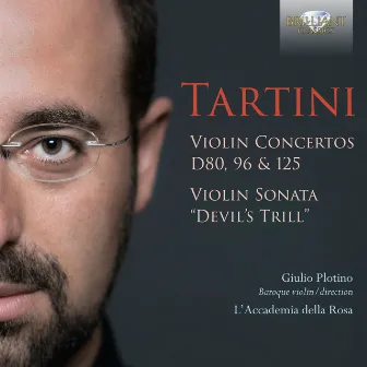 Tartini: Violin Concertos D80, 96 & 125, Violin Sonata 