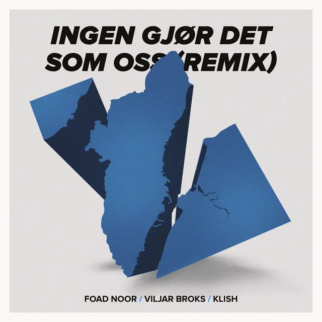 Ingen Gjør Det Som Oss (Remix) [feat. Viljar Broks & Klish]