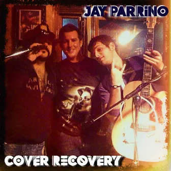 Cover Recovery by Jay Parrino