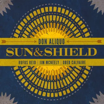 Sun & Shield by Don Aliquo