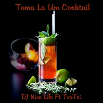 Tomala Um Cocktail by Nice Life