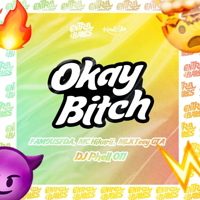 Okay Bitch