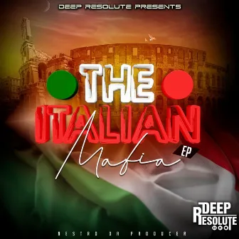 The Italian Mafia EP by Nestro DaProducer