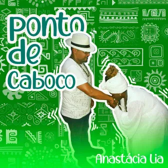 Ponto de Caboco by Anastácia Lia