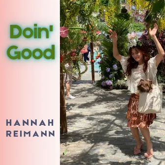 Doin' Good by Hannah Reimann