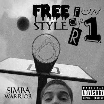 Freestyle For Fun 1. by Simba Warrior