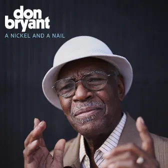 A Nickel and a Nail by Don Bryant