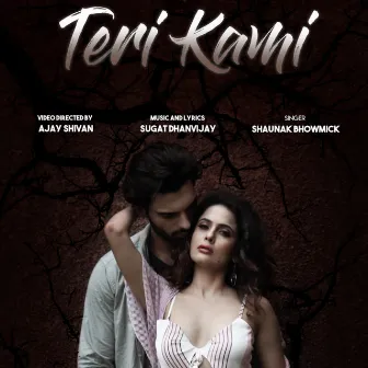 Teri Kami by Shaunak Bhowmick