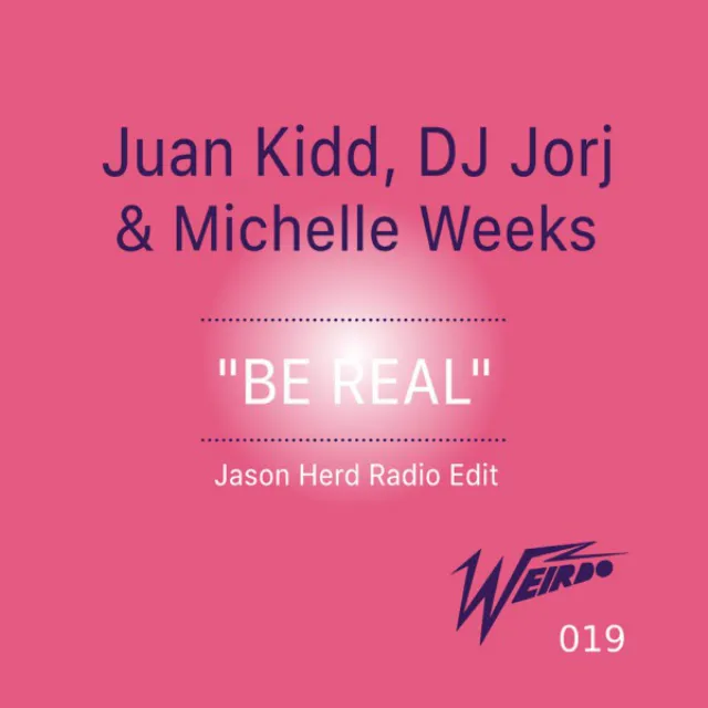 Be Real (Jason Herd Radio Edit)