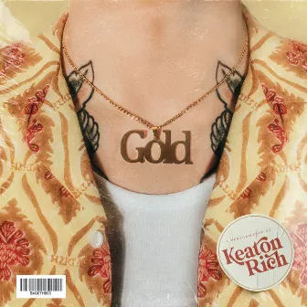 GOLD by Keaton Rich