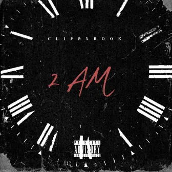 2 AM by Clipp